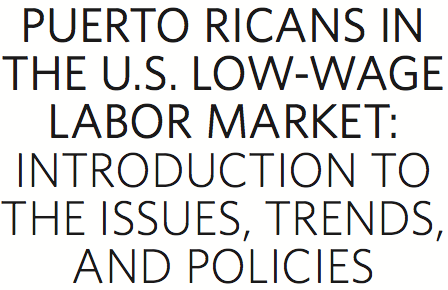 Puerto Ricans in the U.S. Low-wage Labor Market