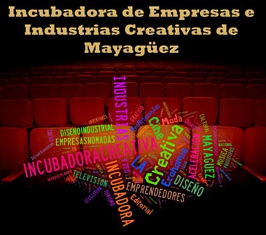 Incubadora creativa en Mayagüez