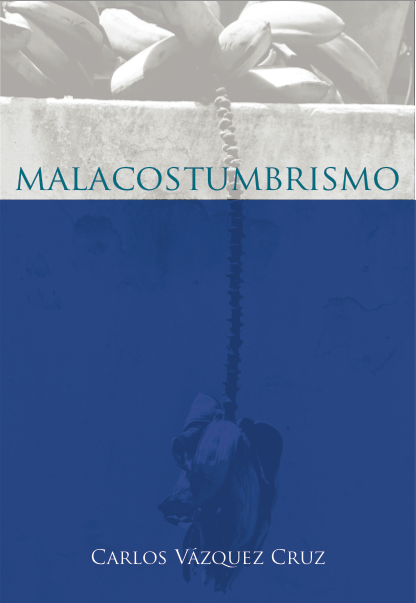portada Malacostumbrismo_0