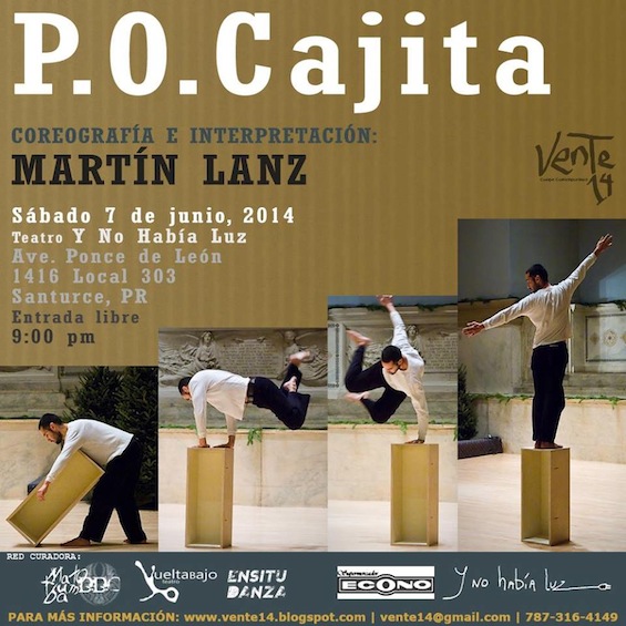 "P.O. Cajita: Coreografía e interpretación" por Martín Lanz, en Santurce