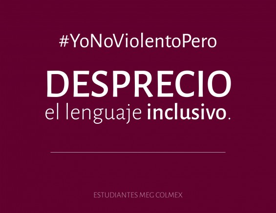 El desaprender como política: #YoNoViolentoPero